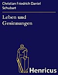 Leben und Gesinnungen