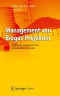 Management von Biogas-Projekten