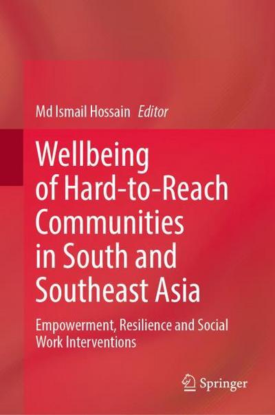 Wellbeing of Hard-to-Reach Communities in South and Southeast Asia