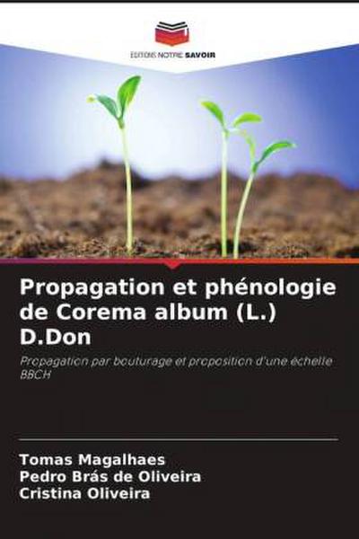 Propagation et phénologie de Corema album (L.) D.Don