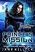 Prince’s Mission: Freelancer 2