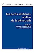 Les partis politiques, ateliers de la démocratie