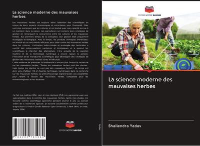 La science moderne des mauvaises herbes