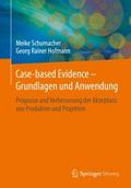 Case-based Evidence – Grundlagen und Anwendung