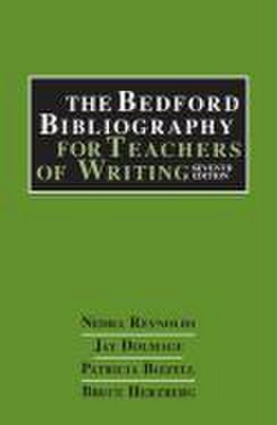 The Bedford Bibliography for Teachers of Writing