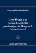 Grundfragen und Anwendungsfelder psychologischer D