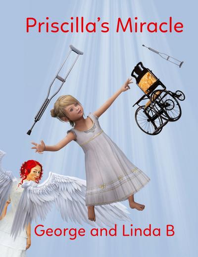 Priscilla’s Miracle