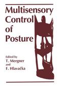 Multisensory Control of Posture