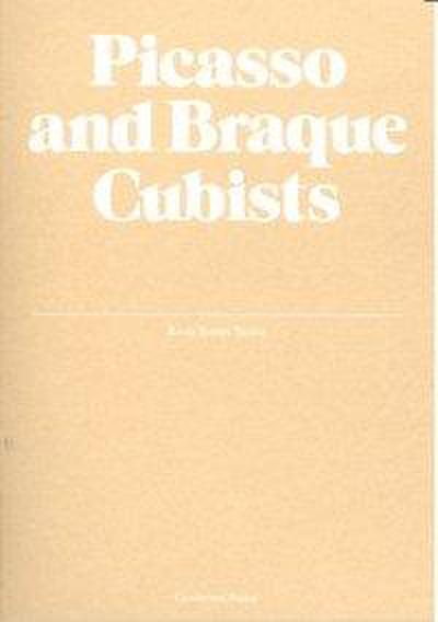 Robles Tardío, R: Picasso and Braque cubists