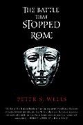 The Battle That Stopped Rome