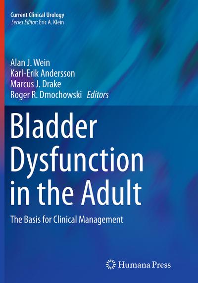 Bladder Dysfunction in the Adult