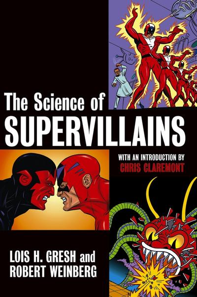 Science of Supervillains