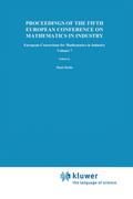 Proceedings of the Fifth European Conference on Mathematics in Industry