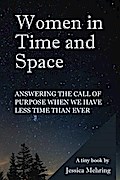 Women in Time and Space