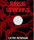RIBBYS GEHEIMNIS GERMAN EDITION