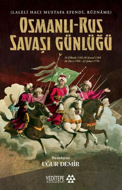 Osmanli Rus Savasi Günlügü