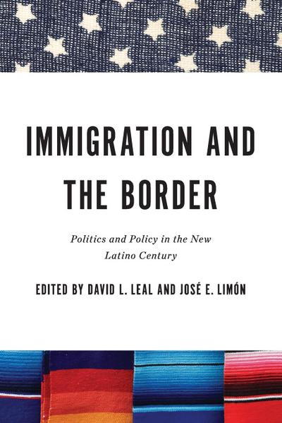 Immigration and the Border