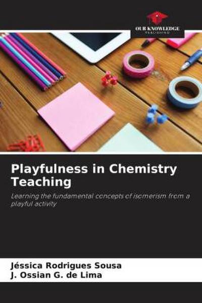 Playfulness in Chemistry Teaching