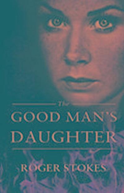 The Good Man’s Daughter