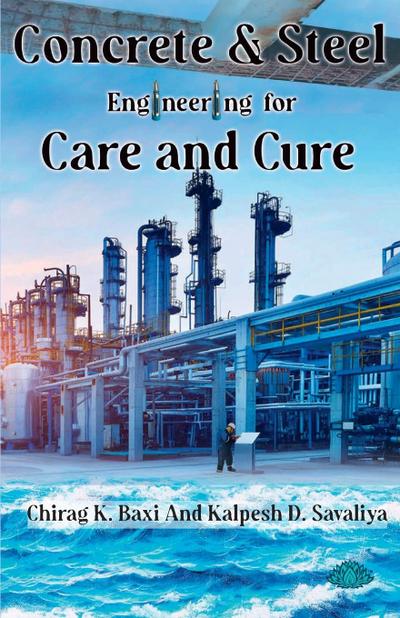 Concrete & Steel - Engineering for Care and Cure