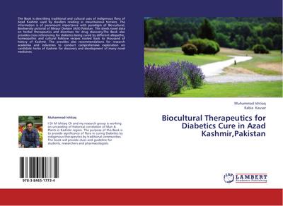 Biocultural Therapeutics for Diabetics Cure in Azad Kashmir,Pakistan