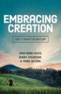 Embracing Creation