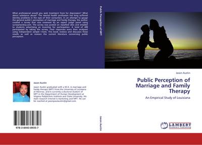 Public Perception of Marriage and Family Therapy - Jason Austin