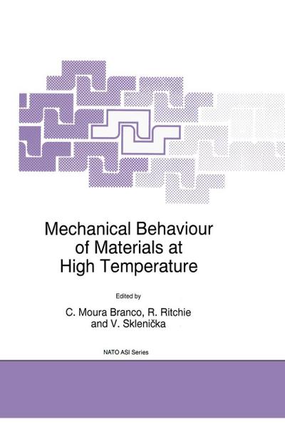 Mechanical Behaviour of Materials at High Temperature