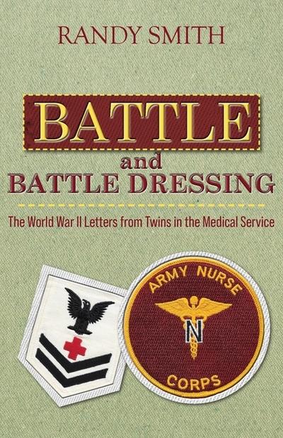 Battle and Battle Dressing