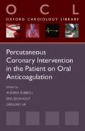 Percutaneous Coronary Intervention in the Patient 