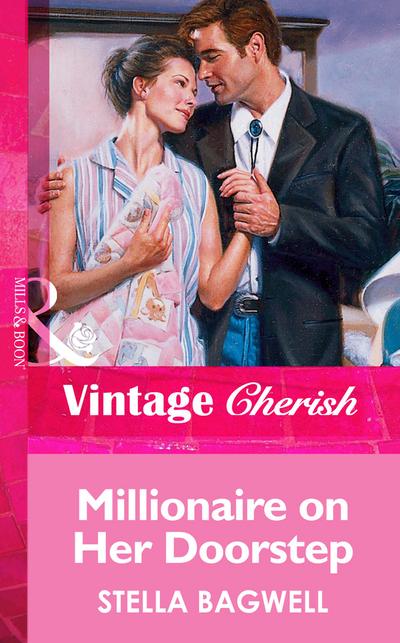 Millionaire on Her Doorstep (Mills & Boon Vintage Cherish)