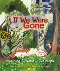 If We Were Gone