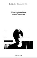 Glastagebrechen: Texte von 1980-1983 (Die besonderen Hefte)
