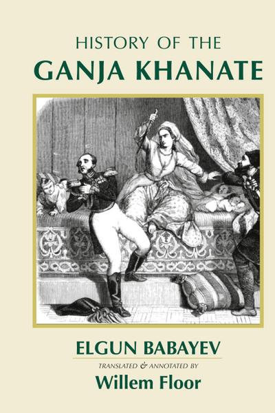 HISTORY OF THE GANJA KHANATE
