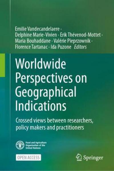 Worldwide Perspectives on Geographical Indications