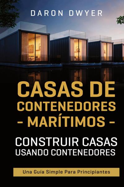 Casas de contenedores marítimos