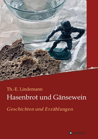 Hasenbrot und Gänsewein