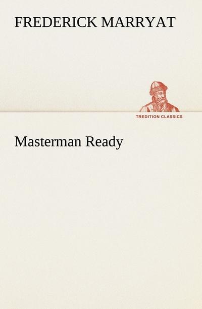 Masterman Ready