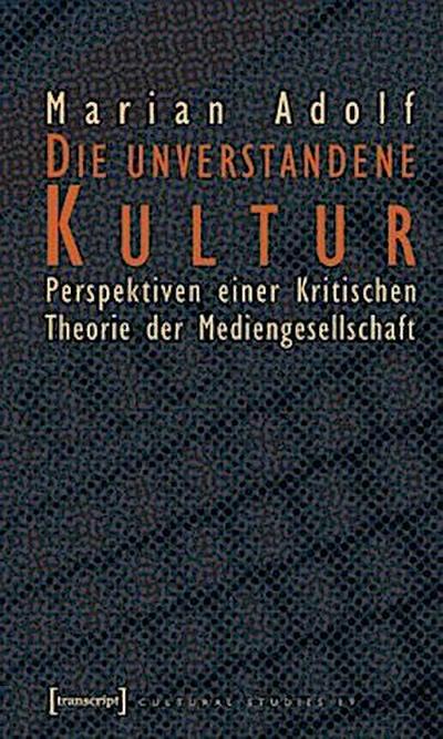Die unverstandene Kultur