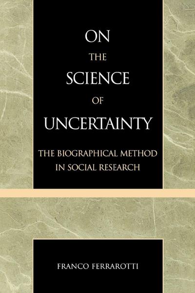 On the Science of Uncertainty