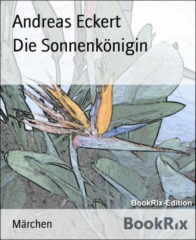 Die Sonnenkönigin