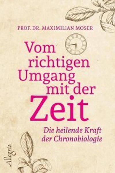 Vom richtigen Umgang mit der Zeit
