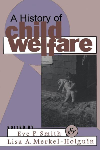 A History of Child Welfare