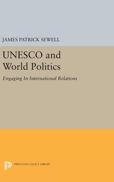 UNESCO and World Politics
