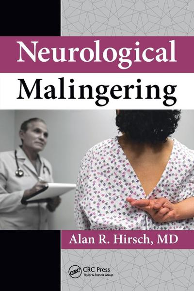 Neurological Malingering