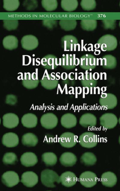 Linkage Disequilibrium and Association Mapping