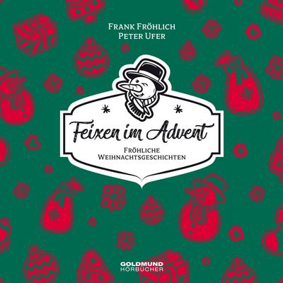 Feixen im Advent, 1 Audio-CD