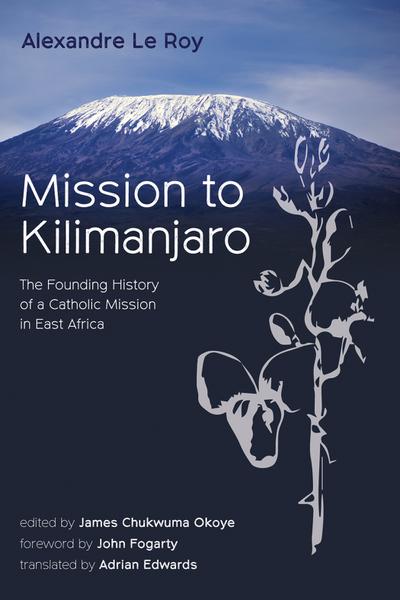 Mission to Kilimanjaro