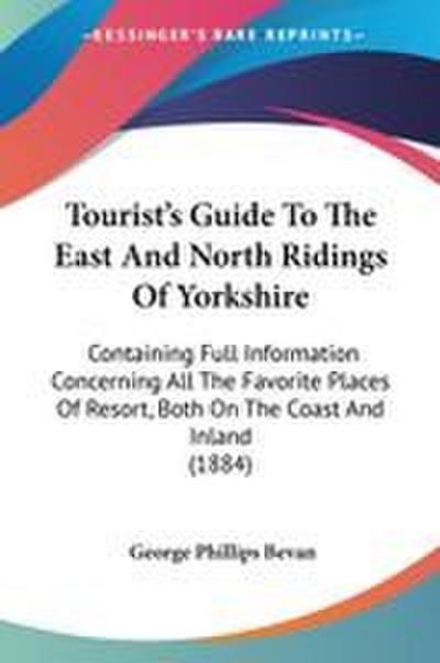 Tourist’s Guide To The East And North Ridings Of Yorkshire