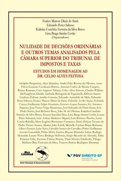 Nulidade de decisões ordinárias e outros temas analisados pela câmera superior do tribunal de impostos e taxas grupo de pesquisa sobre jurisprudência do TIT do NEF/FGV